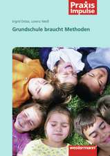 Grundschule braucht Methoden