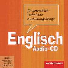 Englisch für gewerblich-technische Berufsschulen. CD