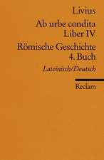 Ab urbe condita. Liber IV / Römische Geschichte. 4. Buch