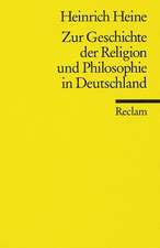 Zur Geschichte der Religion und Philosophie in Deutschland