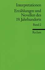 Interpretationen: Erzählungen und Novellen II des 19. Jahrhunderts