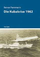 Die Kubakrise 1962