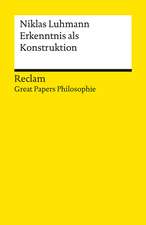 Erkenntnis als Konstruktion. [Great Papers Soziologie]