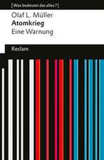 Atomkrieg. Eine Warnung