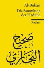 Die Sammlung der Hadithe