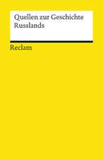 Quellen zur Geschichte Russlands