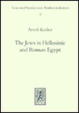 The Jews in Hellenistic and Roman Egypt