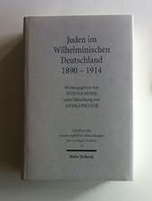 Juden Im Wilhelminischen Deutschland 1890-1914: Ein Sammelband