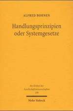 Handlungsprinzipien Oder Systemgesetze: Uber Traditionen Und Tendenzen Theoretischer Sozialerkenntnis