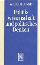 Politikwissenschaft Und Politisches Denken: Politikwissenschaftliche Abhandlungen II