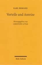 Vorteile Und Anreize: Zur Grundlegung Einer Ethik Der Zukunft