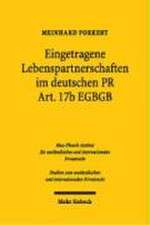 Eingetragene Lebenspartnerschaften Im Deutschen Ipr: Art. 17b Egbgb