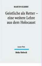 Geistliche ALS Retter - Auch Eine Lehre Aus Dem Holocaust: Lucas-Preis 2003