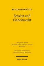 Zession Und Einheitsrecht