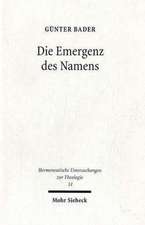 Die Emergenz Des Namens: Amnesie - Aphasie - Theologie