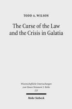 The Curse of the Law and the Crisis in Galatia