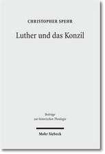 Luther und das Konzil