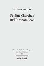 Pauline Churches and Diaspora Jews