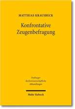 Konfrontative Zeugenbefragung