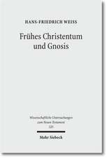 Frühes Christentum und Gnosis