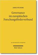 Governance im europäischen Forschungsförderverbund