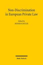 Non-Discrimination in European Private Law