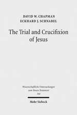 The Trial and Crucifixion of Jesus