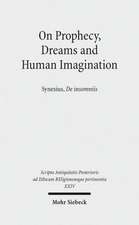 On Prophecy, Dreams and Human Imagination