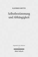 Selbstbestimmung Und Abhangigkeit: Studien Zu Genese, Gehalt Und Systematik Der Bewusstseins- Und Kulturtheoretischen Dimensionen Von Falk Wagners Rel