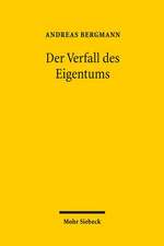 Der Verfall Des Eigentums