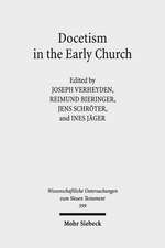 Docetism in the Early Church