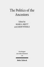 The Politics of the Ancestors