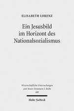 Ein Jesusbild im Horizont des Nationalsozialismus