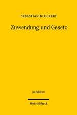 Zuwendung und Gesetz