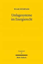 Umlagesysteme im Energierecht