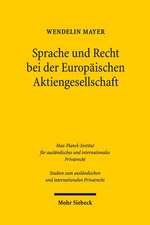 Sprache und Recht bei der Europäischen Aktiengesellschaft