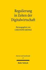 Regulierung in Zeiten der Digitalwirtschaft