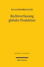 Rechtsverfassung globaler Produktion