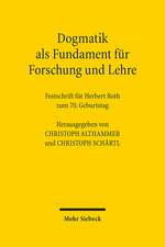 Dogmatik als Fundament für Forschung und Lehre