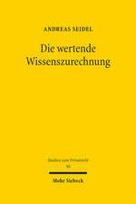 Seidel, A: Die wertende Wissenszurechnung