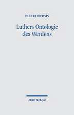 Luthers Ontologie des Werdens