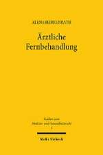 Ärztliche Fernbehandlung