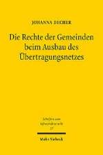 Die Rechte der Gemeinden beim Ausbau des Übertragungsnetzes