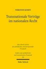 Transnationale Verträge im nationalen Recht