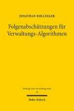 Folgenabschätzungen für Verwaltungs-Algorithmen