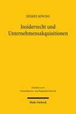 Insiderrecht und Unternehmensakquisitionen