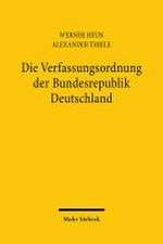 Die Verfassungsordnung der Bundesrepublik Deutschland