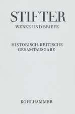 Adalbert Stifter: Schriften Zu Literatur Und Theater
