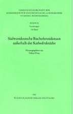 Südwestdeutsche Bischofsresidenzen ausserhalb der Kathedralstädte