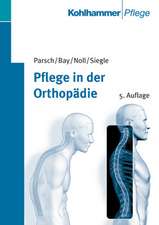 Pflege in der Orthopädie